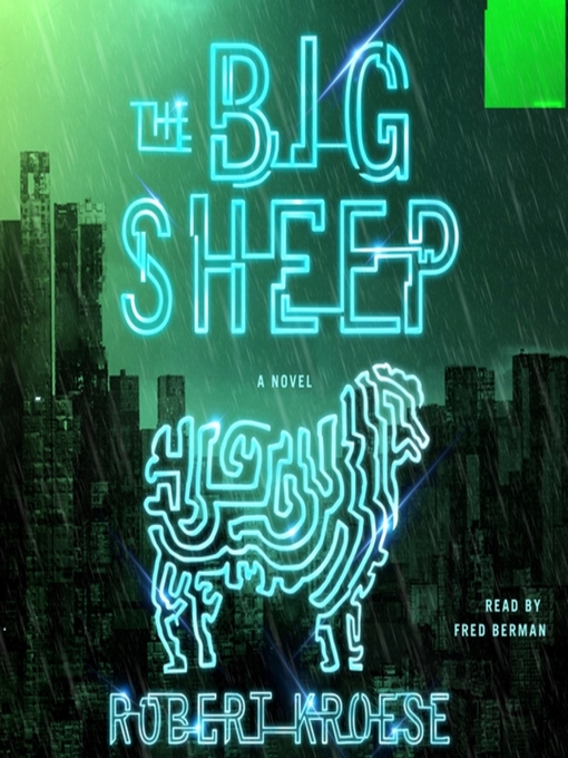 Title details for The Big Sheep by Robert Kroese - Available